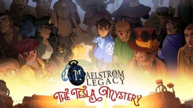 Featured MAELSTROM LEGACY The Tesla Mystery Free Download