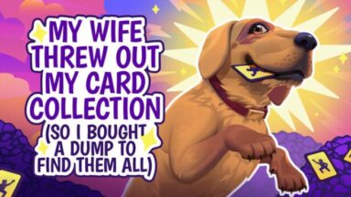 Featured My Wife Threw Out My Card Collection So I Bought a Dump to Find Them All Free Download 1