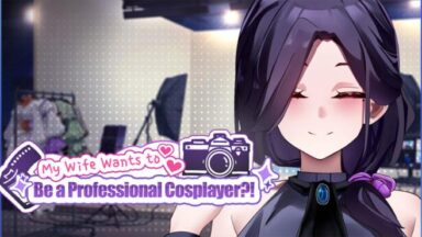 Featured My Wife Wants to Be a Professional Cosplayer Free Download