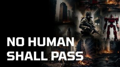 Featured No Human Shall Pass Free Download