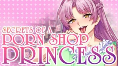 Featured Secrets of a Porn Shop Princess Free Download