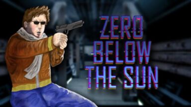 Featured Zero Below The Sun Free Download