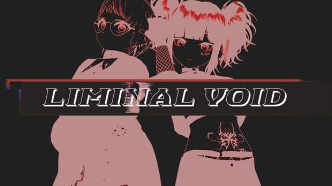 Liminal Void Free Download