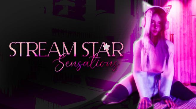 Stream Star: Sensations Free Download Stream Star: Sensations Free Download