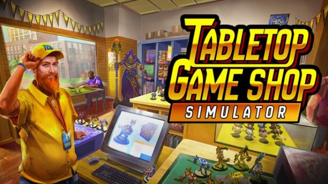 Tabletop Game Shop Simulator Free Download Tabletop Game Shop Simulator Free Download