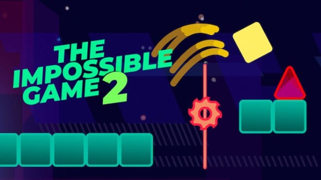 The Impossible Game 2 Free Download The Impossible Game 2 Free Download