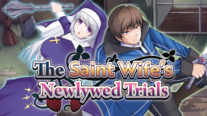 The Saint Wife's Newlywed Trials Free Download The Saint Wife's Newlywed Trials Free Download