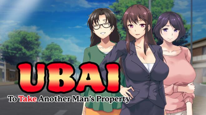 UBAI: To Take Another Man's Property Free Download UBAI: To Take Another Man's Property Free Download