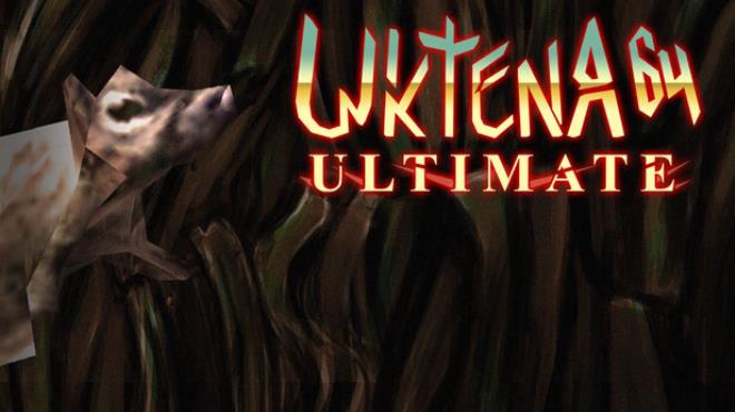 Uktena 64 - Ultimate Free Download Uktena 64 - Ultimate Free Download