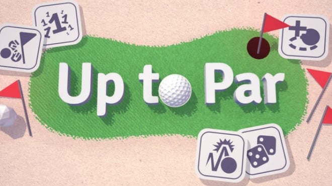 Up to Par Free Download