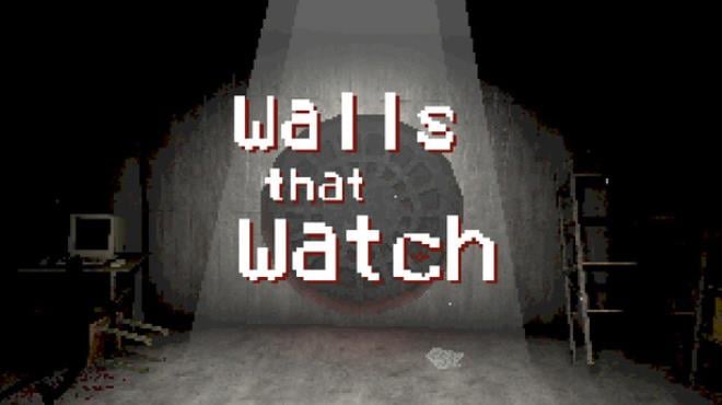 Walls that Watch Free Download Walls that Watch Free Download