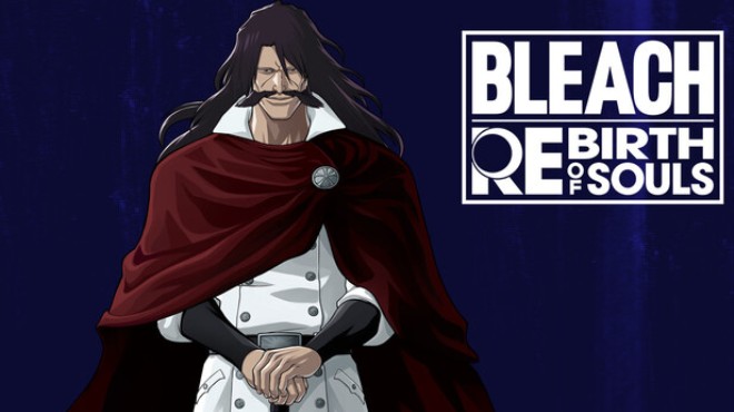 BLEACH Rebirth of Souls Yhwach Free Download BLEACH Rebirth of Souls Yhwach Free Download