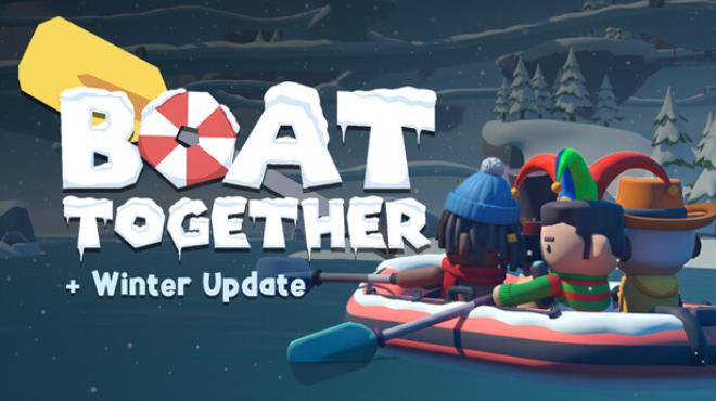 Boat Together Free Download Boat Together Free Download