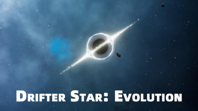 Drifter Star: Evolution Free Download Drifter Star: Evolution Free Download