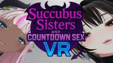 Featured Succubus Sisters and Countdown Sex VR Free Download