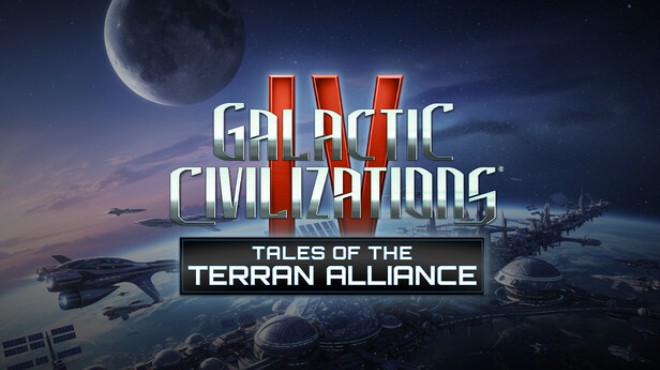 Galactic Civilizations IV Tales of the Terran Alliance Free Download Galactic Civilizations IV Tales of the Terran Alliance Free Download