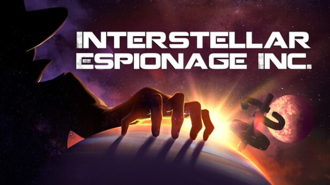 Interstellar Espionage Inc. Free Download