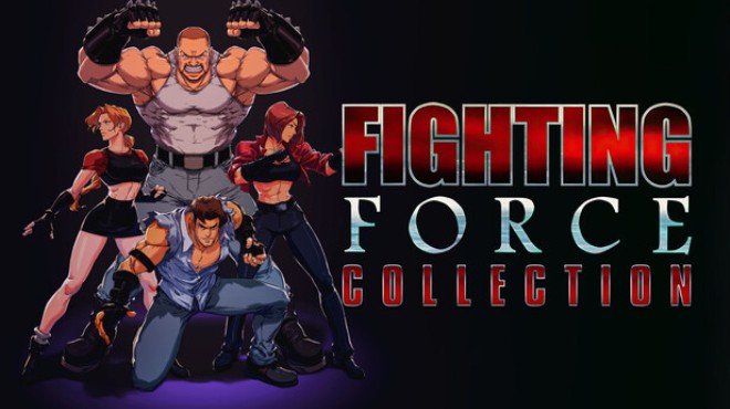 Fighting Force Collection Free Download Fighting Force Collection Free Download