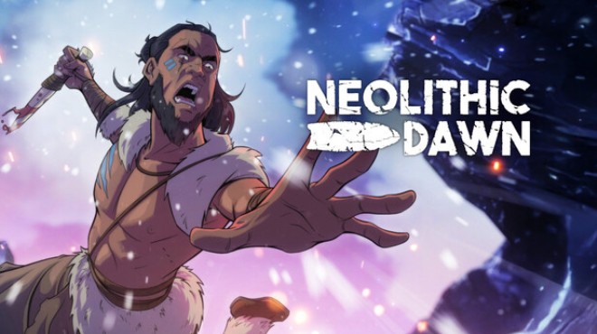 Neolithic Dawn Free Download