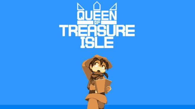 Queen of treasure isle Free Download