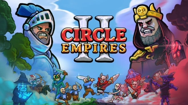 Circle Empires 2 Free Download Circle Empires 2 Free Download