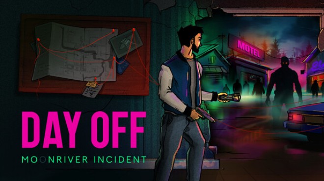 DayOff: Moonriver incident Free Download