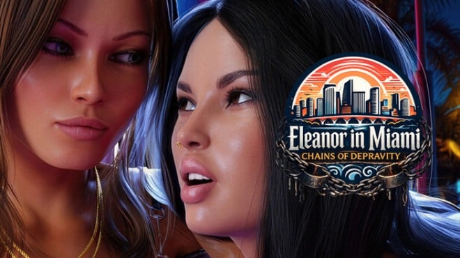 Eleanor in Miami: Chains of depravity Free Download Eleanor in Miami: Chains of depravity Free Download
