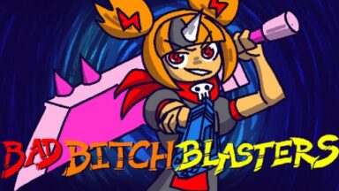 Featured Bad Bitch Blasters Free Download