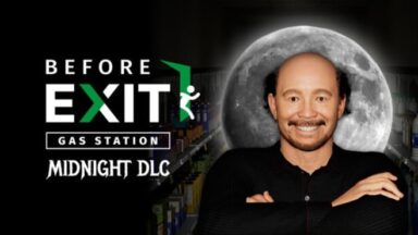 Featured Before Exit Gas Station Midnight DLC Free Download