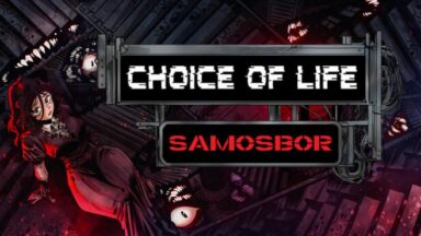 Featured Choice of Life Samosbor Free Download