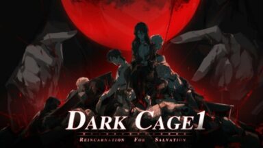 Featured Dark Cage1Reincarnation For Salvation Free Download