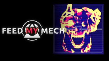 Featured FEED MY MECH Free Download