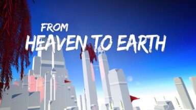 Featured From Heaven To Earth Free Download
