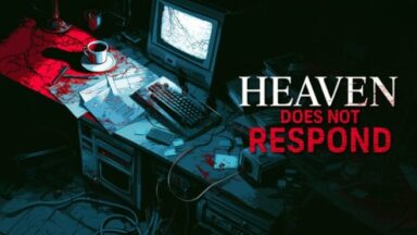 Featured Heaven Does Not Respond Free Download 2