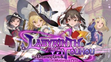 Featured Labyrinth of Touhou Tri The Dreaming Girls The Mysterious Orbs Free Download