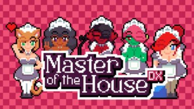 Featured Master of the House DX Free Download