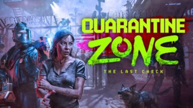 Featured Quarantine Zone The Last Check Free Download