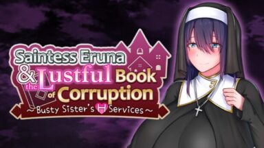 Featured Saintess Eruna and the Lustful Book of Corruption Busty Sisters H Services Free Download