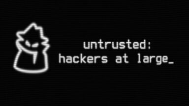 Featured Untrusted hackers at large Free Download
