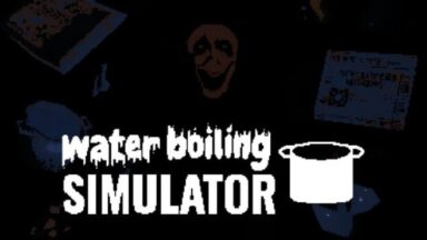 Featured Water Boiling Simulator Free Download