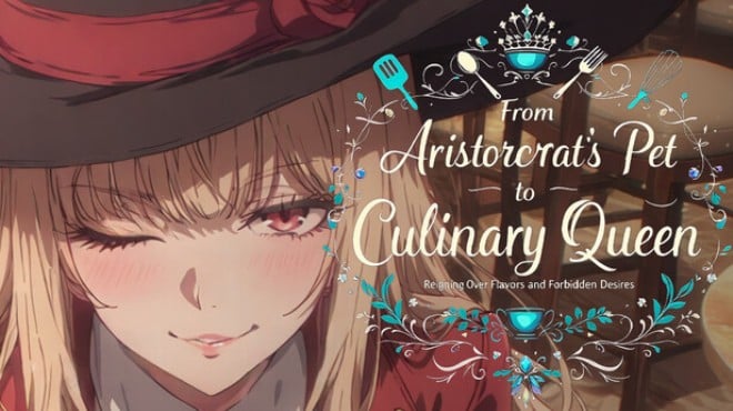 From Aristocrat's Pet to Culinary Queen: Reigning Over Flavors and Forbidden Desires Free Download From Aristocrat's Pet to Culinary Queen: Reigning Over Flavors and Forbidden Desires Free Download