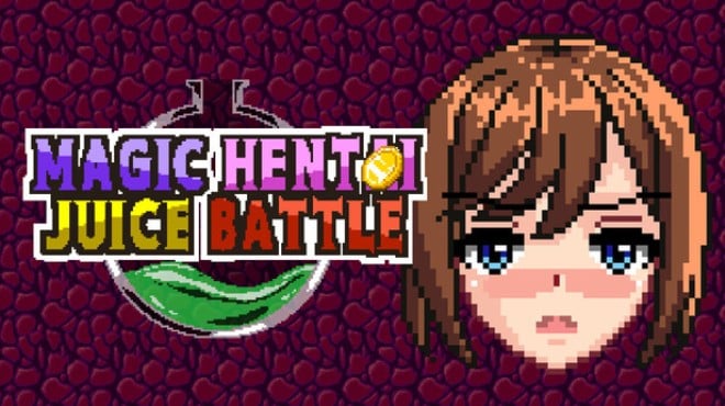Magic Hentai Juice Battle Free Download Magic Hentai Juice Battle Free Download