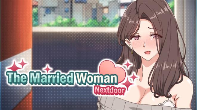 The Married Woman Nextdoor - Creampie SEX Beside Her Husband Free Download The Married Woman Nextdoor - Creampie SEX Beside Her Husband Free Download