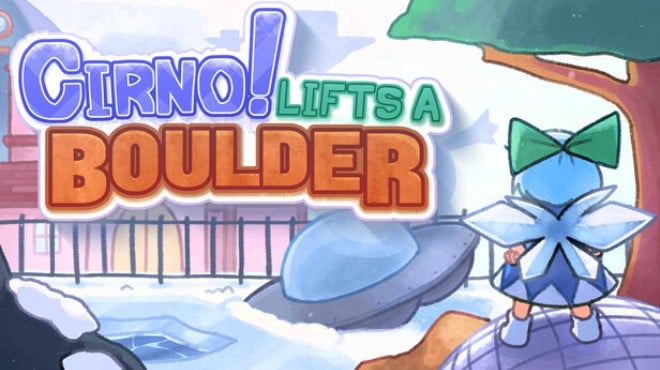 Cirno! Lifts a Boulder Free Download Cirno! Lifts a Boulder Free Download