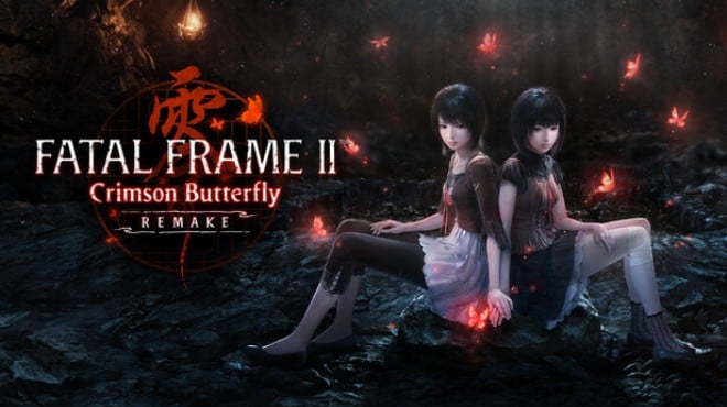 FATAL FRAME II Crimson Butterfly REMAKE Free Download FATAL FRAME II Crimson Butterfly REMAKE Free Download