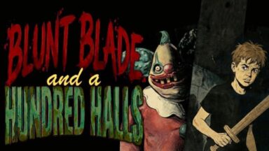Featured Blunt Blade and a Hundred Halls Free Download