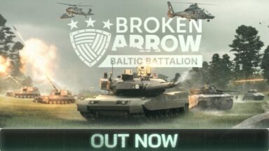 Featured Broken Arrow Baltic Battalion Free Download