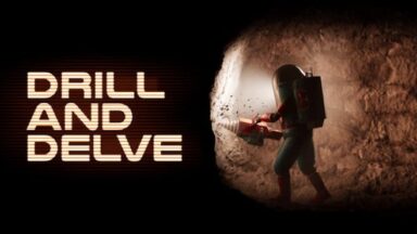 Featured Drill and Delve Free Download