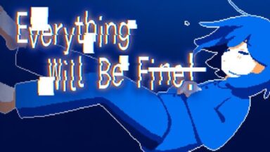 Featured Everything Will Be Fine Free Download