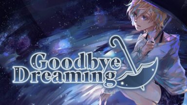 Featured Goodbye Dreaming Free Download